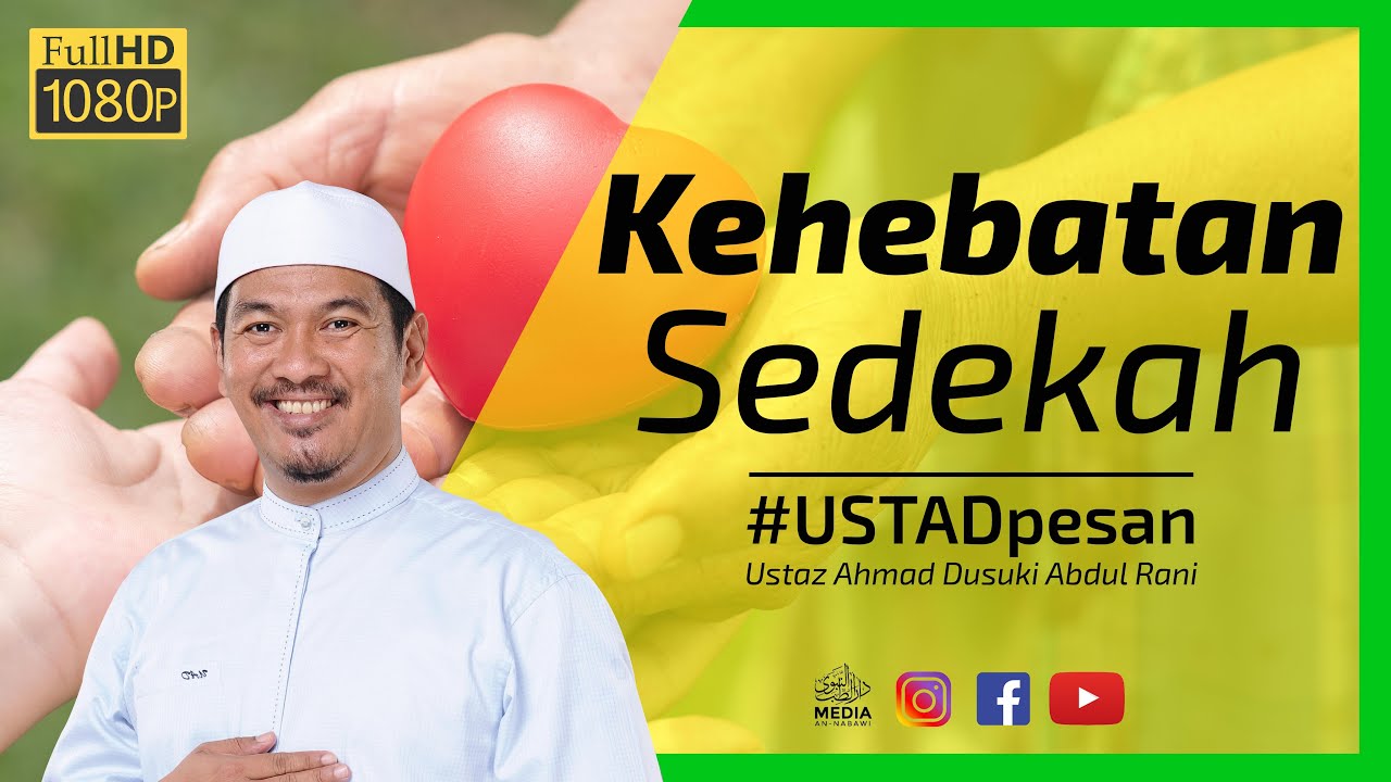 Kehebatan Sedekah | Ustaz Ahmad Dusuki Abd Rani #USTAD