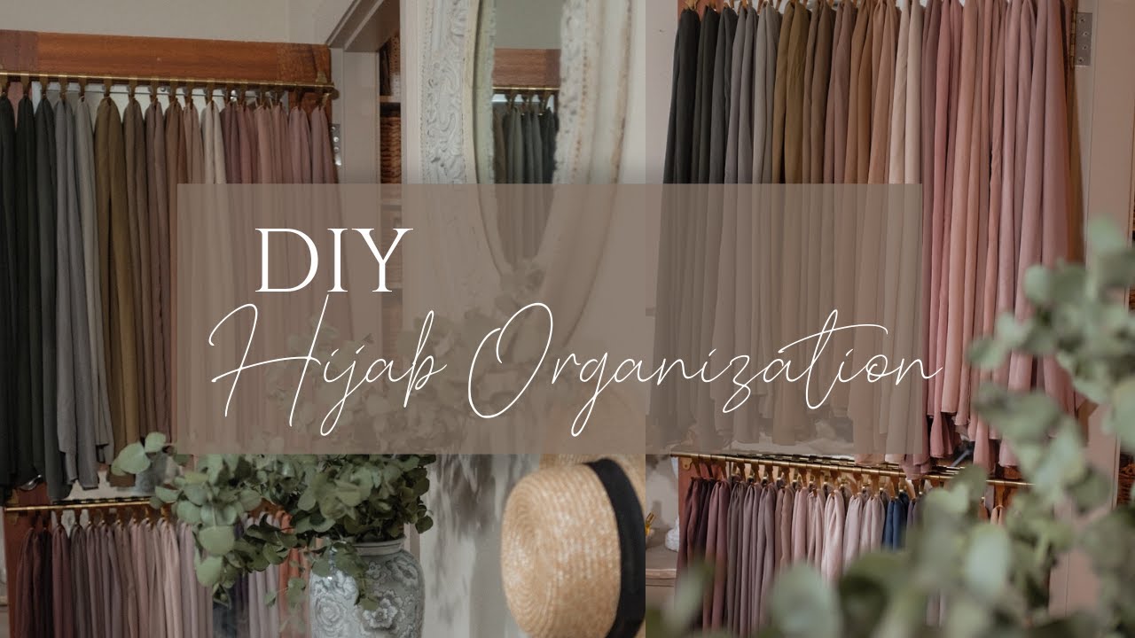 DIY Hijab Organization and Storage on a Budget