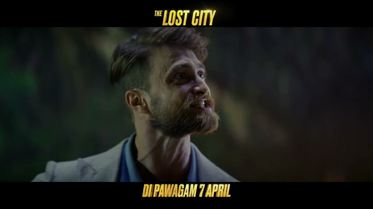THE LOST CITY | ESCAPE | DI PAWAGAM 7 APRIL