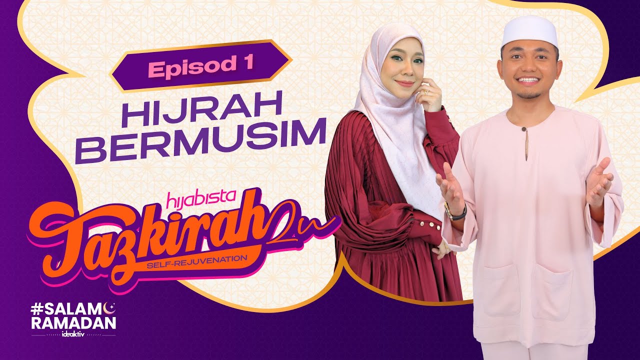Hijrah Bermusim | Tazkirah2U